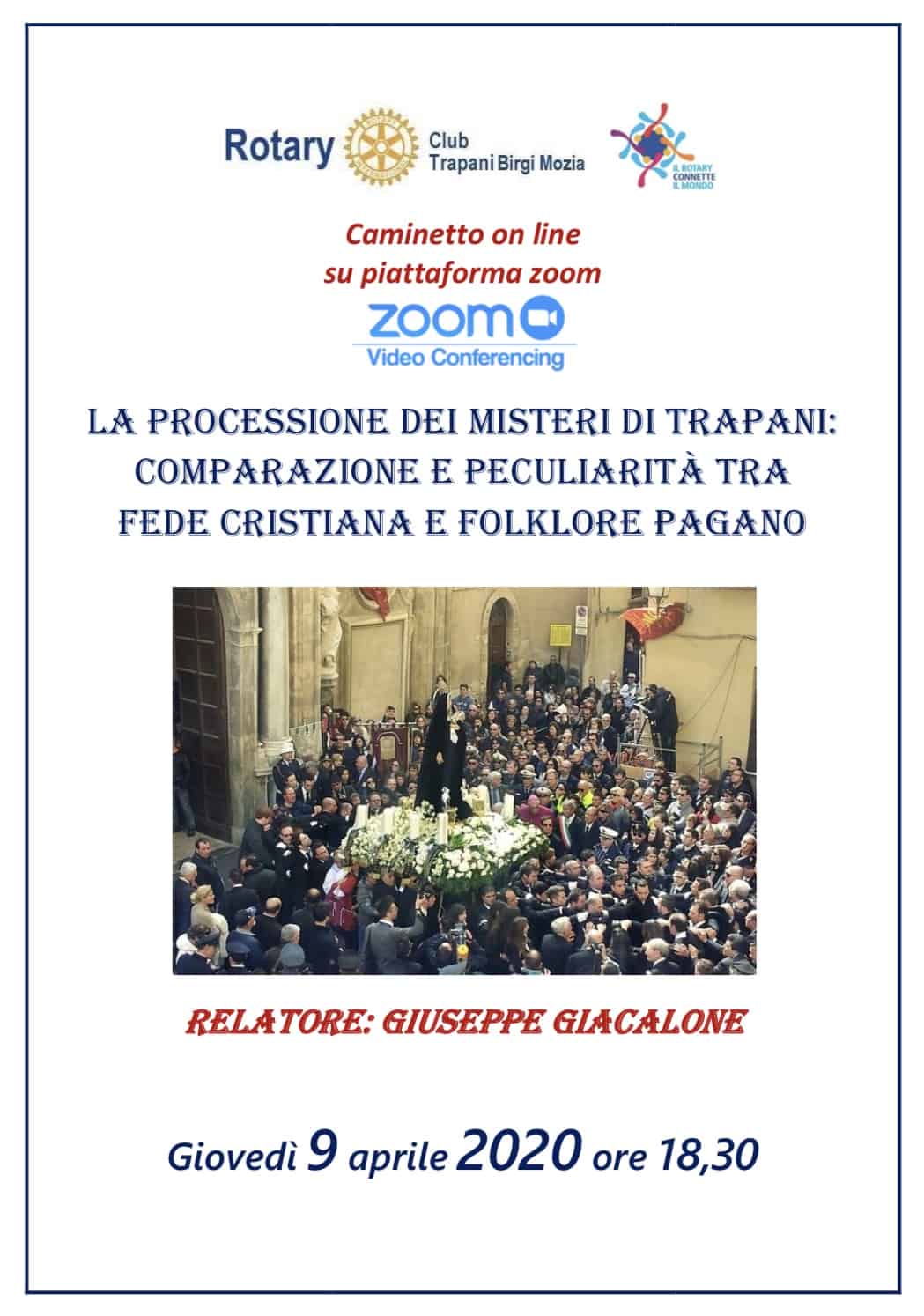 Caminetto online – “La Processione dei Misteri di Trapani: Comparazione E Peculiarità tra fede cristiana e folklore pagano”